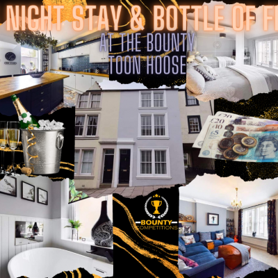 3 NIGHT STAY WITH BOTTLE OF FIZZ & £300 AT THE BOUNTY TOON HOOSE 2023 (DRAWN 20.09.22)