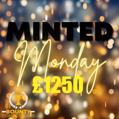 MINTED MONDAY – £1250 CASH! #4 (DRAWN 03.10.22)