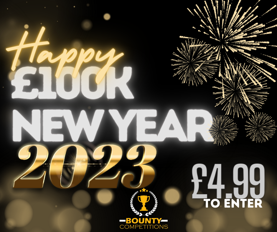 🔴QUICK – £100K FOR NEW YEARS DAY – £4.99 (DRAWN 30.12.22) – Bounty ...