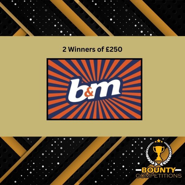 Won 🛍️ **2 Winners** £250 B&M Gift Card 🛍️