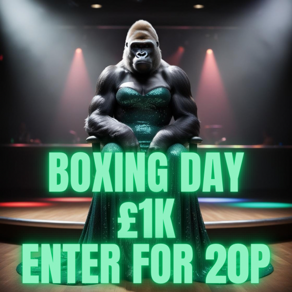 Won 🔴BOXING DAY £1K – 20P TO ENTER