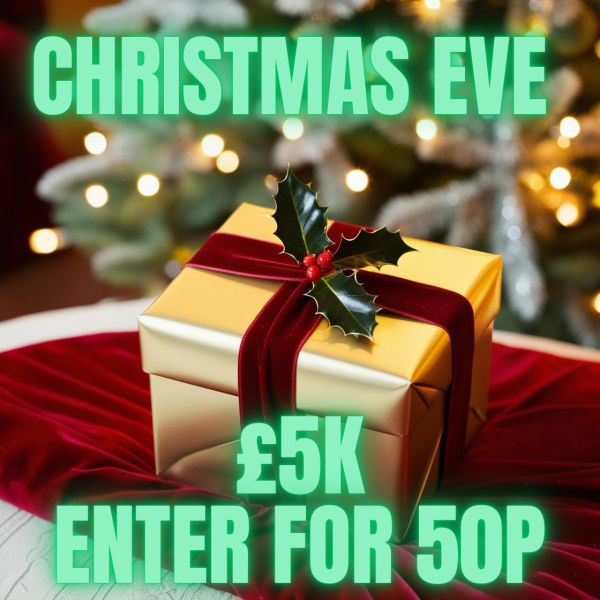 Won 🔴CHRISTMAS EVE £5K – FOR 50P