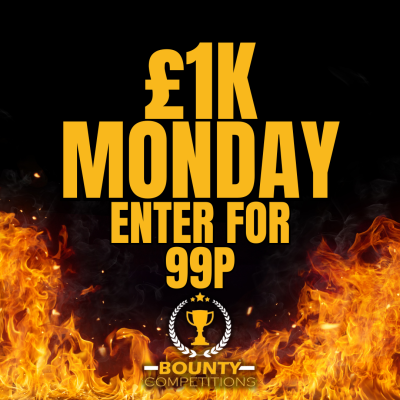 £1K MONDAY- ENTER FOR 99P 🍒