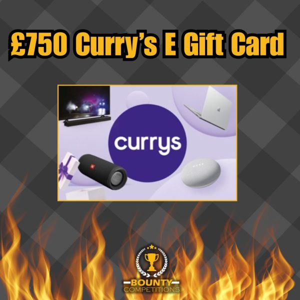 Won ⚙️ £750 Curry’s E Gift Card ⚙️