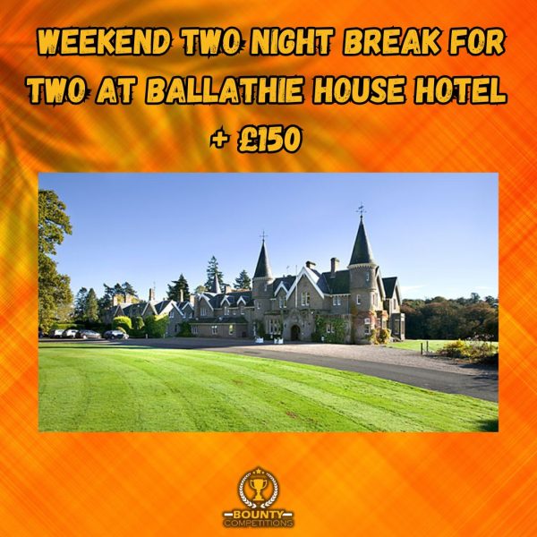 Won 🏡Weekend Two Night Break for Two at Ballathie House Hotel + £150 🏡