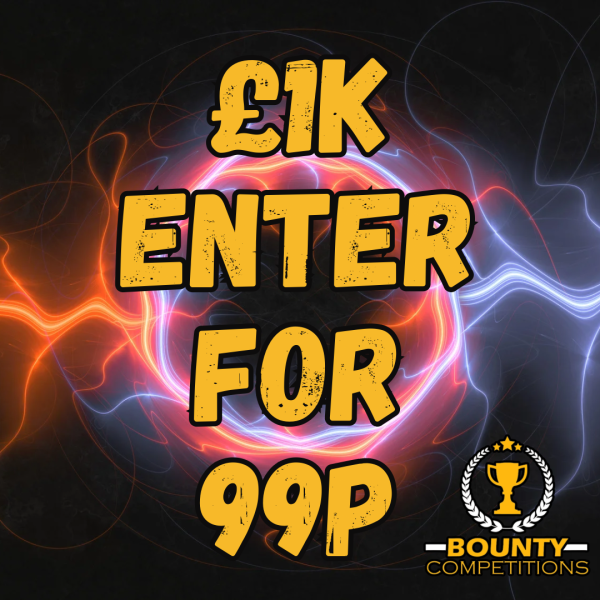 Won 🔴£1K TUESDAY – 99P