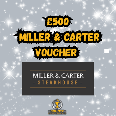 £500 Miller & Carter Voucher
