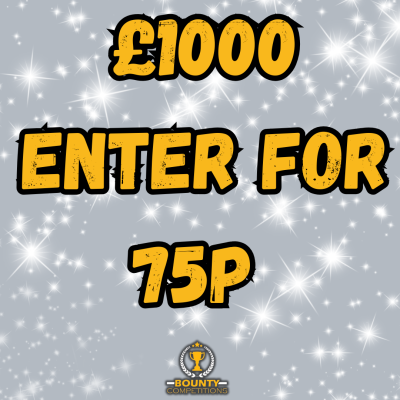 £1000 ENTER FOR 75P💰#2