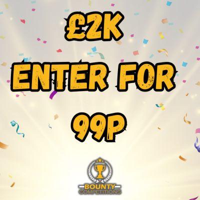 £2K ENTER FOR 99P 🏆