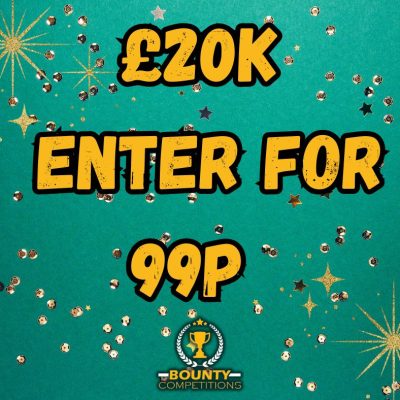 🔥 £20K - ENTER FOR 99P🔥
