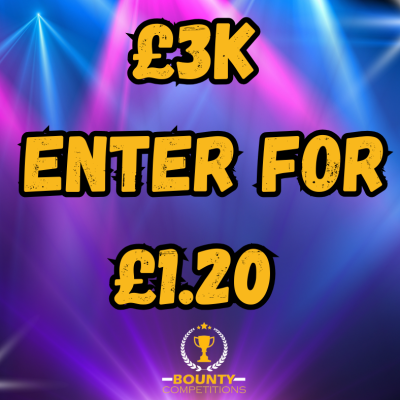 💵£3K ENTER FOR £1.20 #4