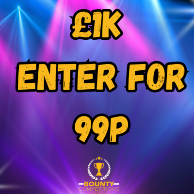 💰£1K ENTER FOR 99P💰