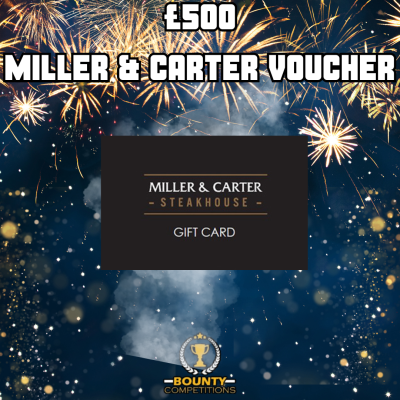 £500 Miller & Carter Voucher