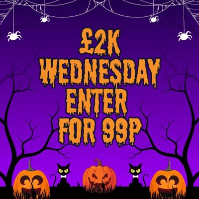 🔴£2K WEDNESDAY - ENTER FOR 99P