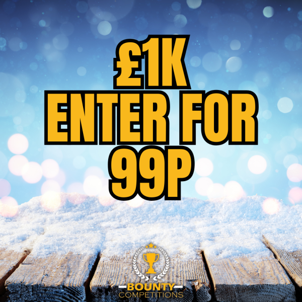 Won 💰£1K ENTER FOR 99P💰