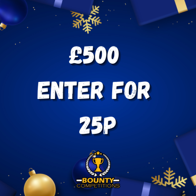 £500 ENTER FOR 25P #2