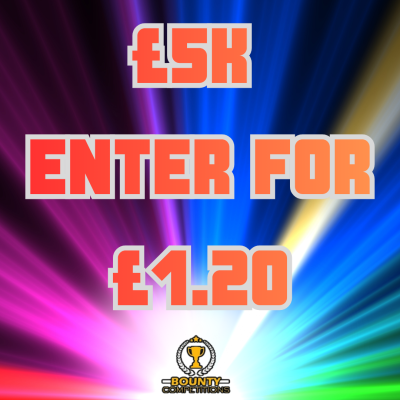 👑£5K ENTER FOR £1.20👑
