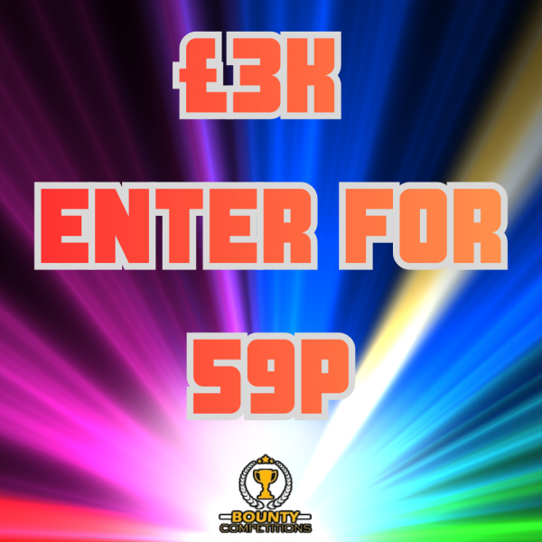 Won 💵£3K ENTER FOR 59p #2