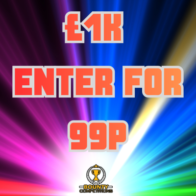 💰£1K ENTER FOR 99P💰