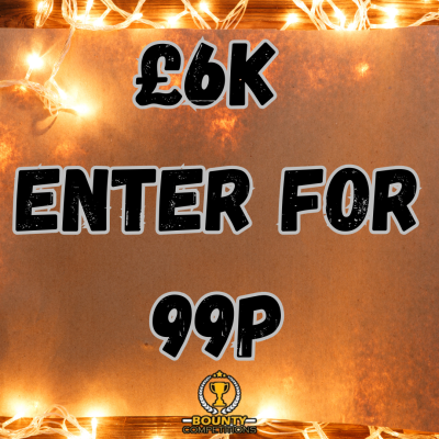 🔥£6K ENTER FOR 99p🔥