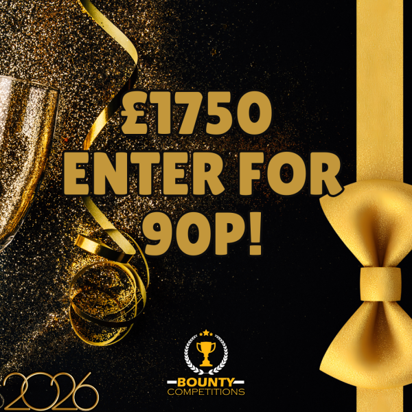 Won £1750 ENTER FOR 90P! #22