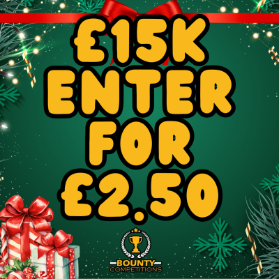 £15K ENTER FOR £2.50 #9