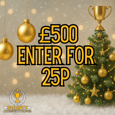 £500 ENTER FOR 25P #3